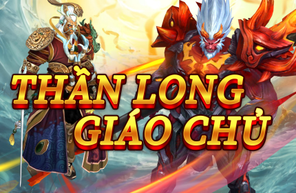 Phần mềm chương trình game bắn cá THẦN LONG GIÁO CHỦ