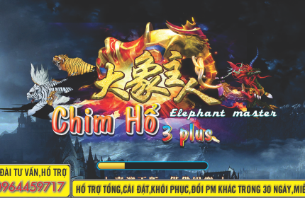 Phần mềm chương trình game bắn cá CHIM HỔ 3 PLUS