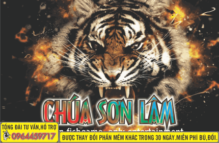 Phần mềm chương trình game bắn cá CHÚA SƠN LÂM